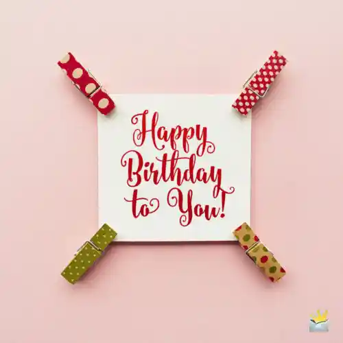 Happy Birthday! Wishing you a beautiful day and many..